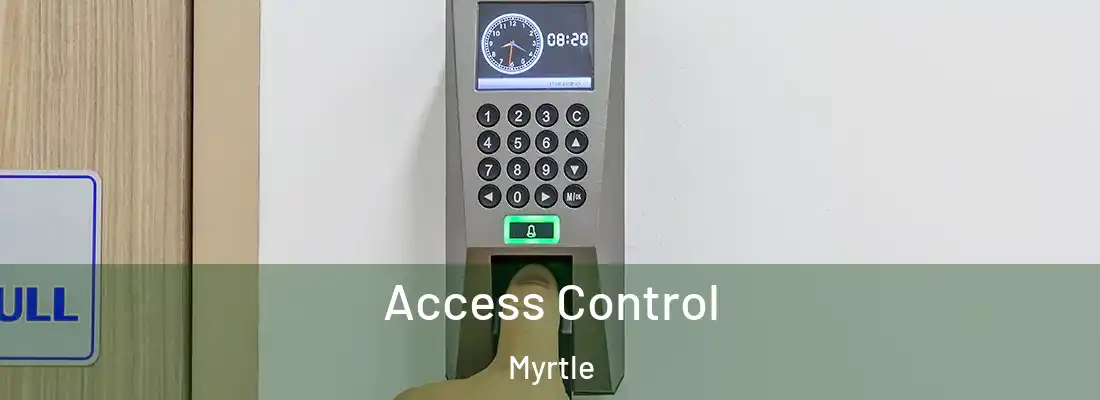 Access Control Myrtle