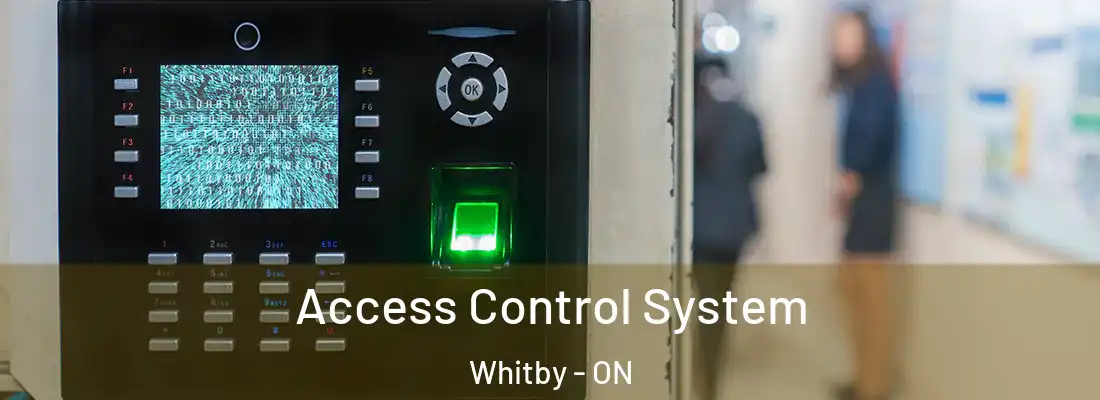  Access Control System Whitby - ON