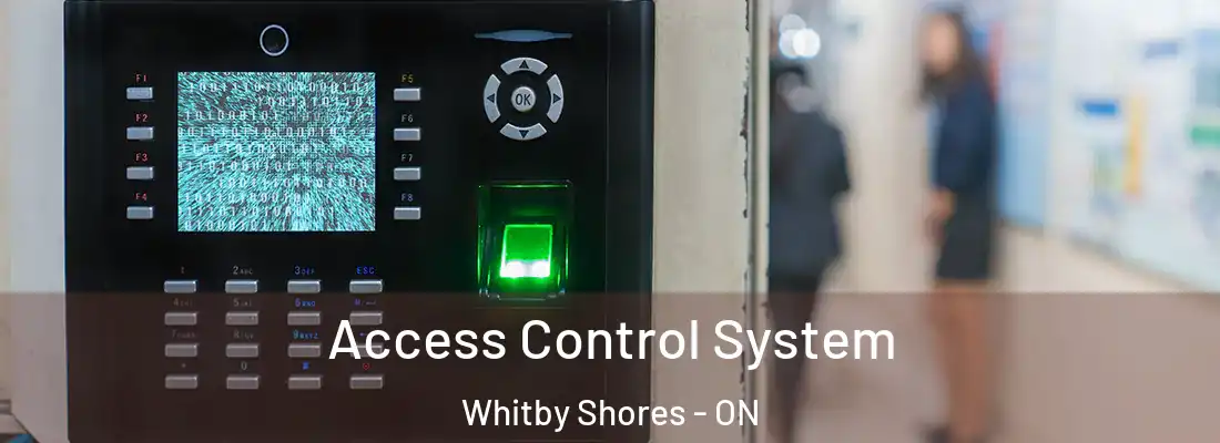  Access Control System Whitby Shores - ON