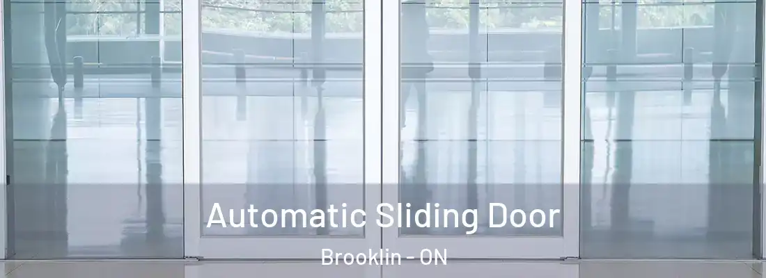  Automatic Sliding Door Brooklin - ON