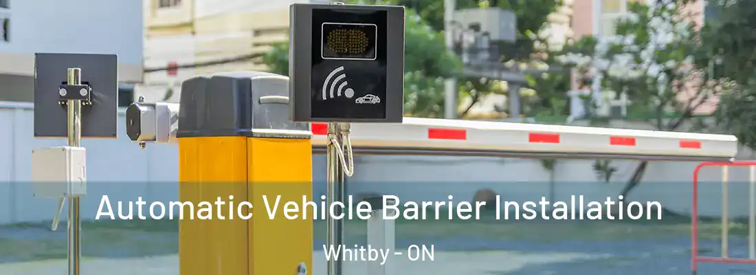  Automatic Vehicle Barrier Installation Whitby - ON