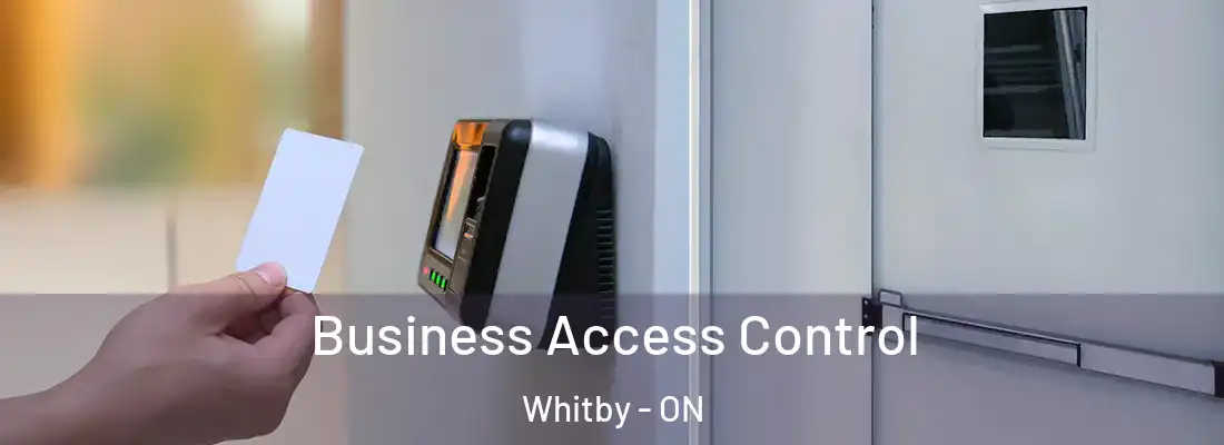  Business Access Control Whitby - ON