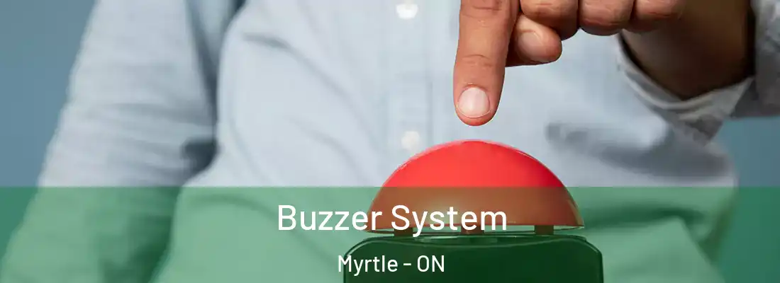  Buzzer System Myrtle - ON