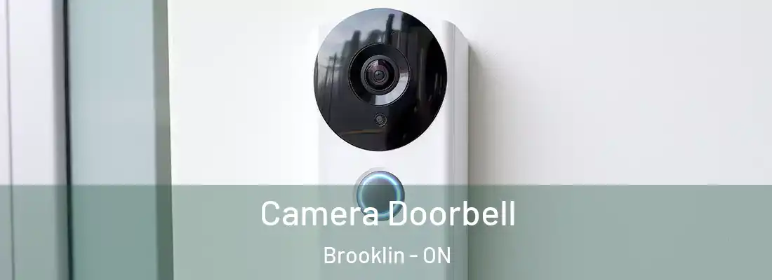  Camera Doorbell Brooklin - ON