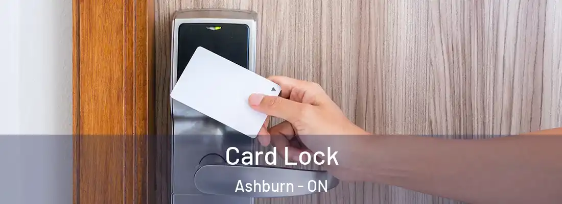  Card Lock Ashburn - ON
