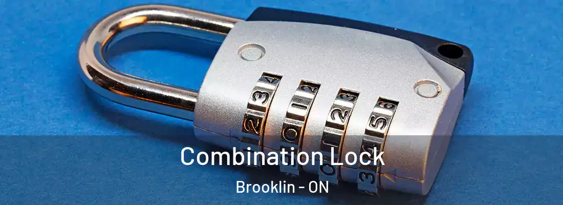  Combination Lock Brooklin - ON