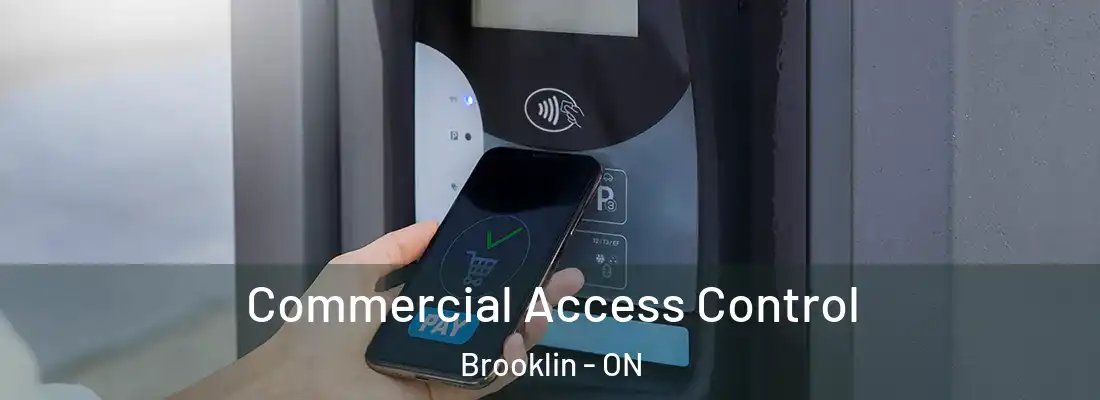  Commercial Access Control Brooklin - ON