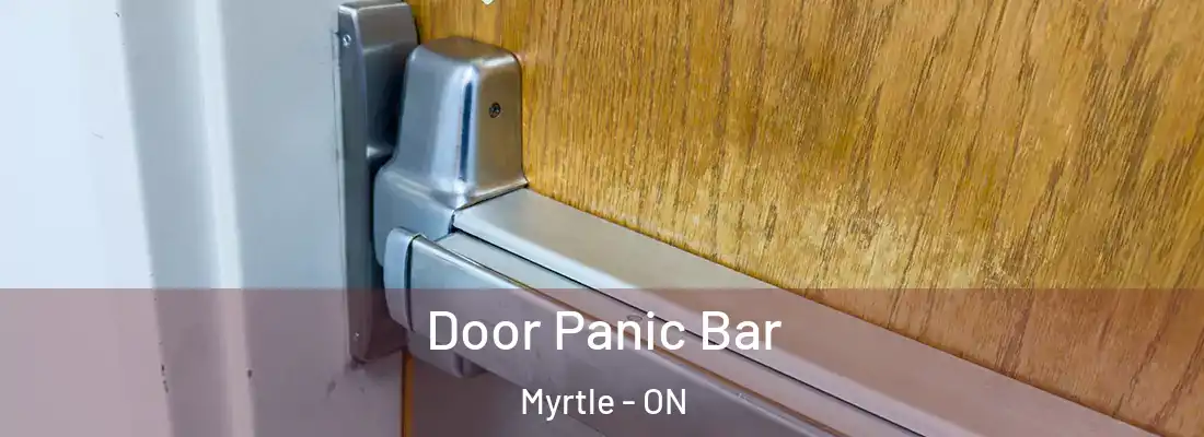  Door Panic Bar Myrtle - ON