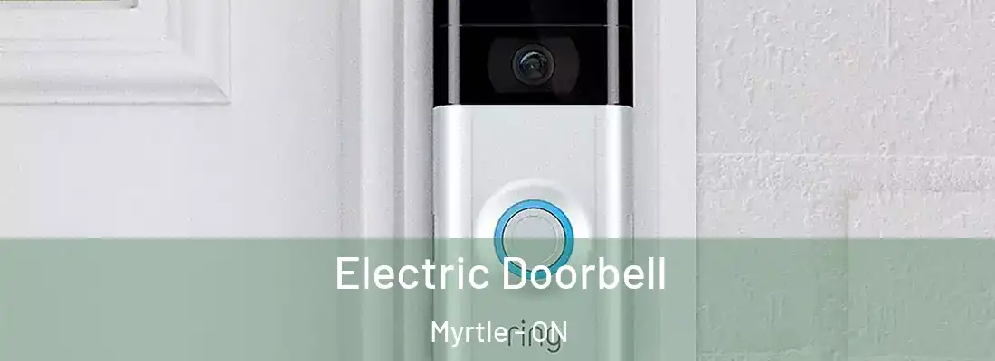  Electric Doorbell Myrtle - ON