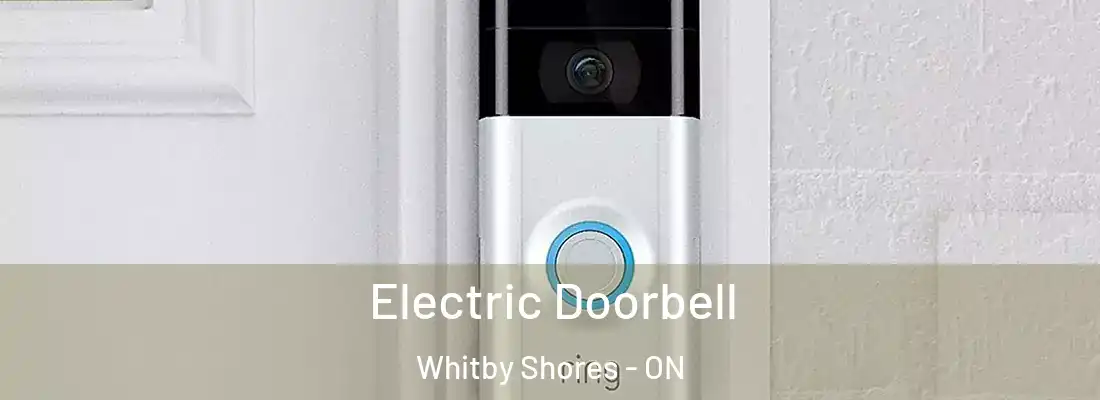  Electric Doorbell Whitby Shores - ON