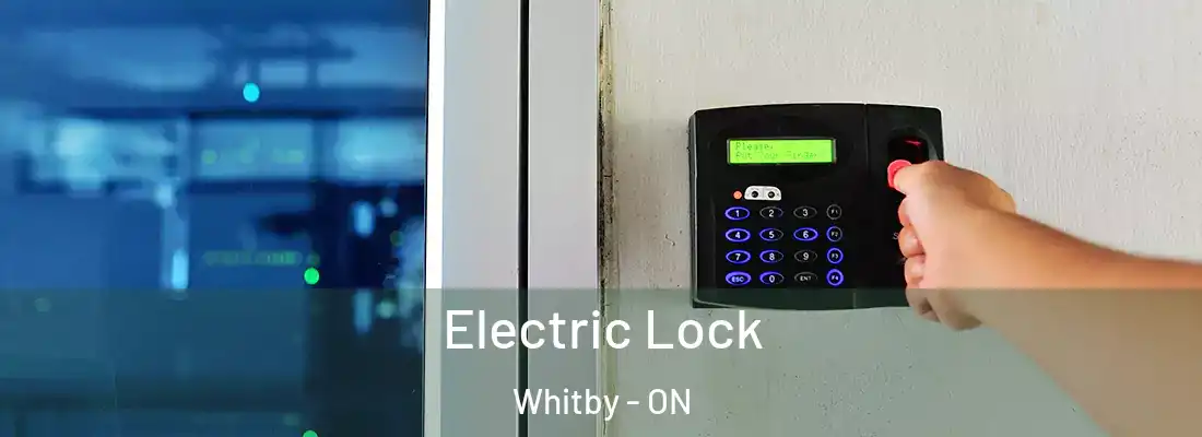  Electric Lock Whitby - ON