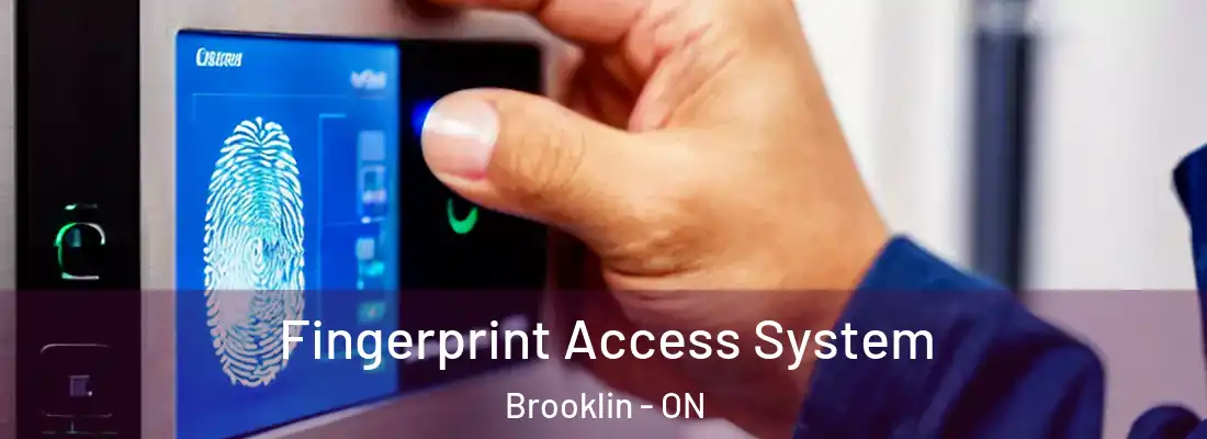  Fingerprint Access System Brooklin - ON