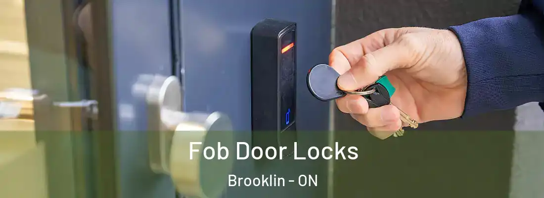  Fob Door Locks Brooklin - ON