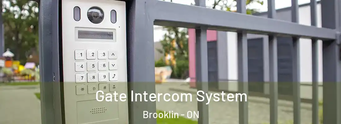  Gate Intercom System Brooklin - ON