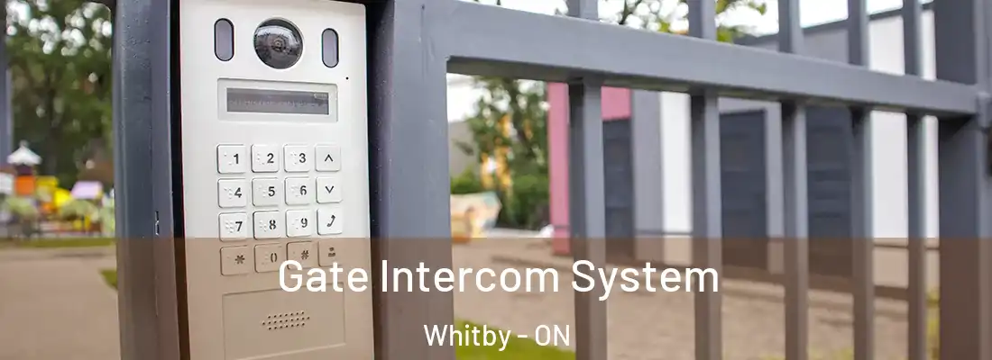  Gate Intercom System Whitby - ON