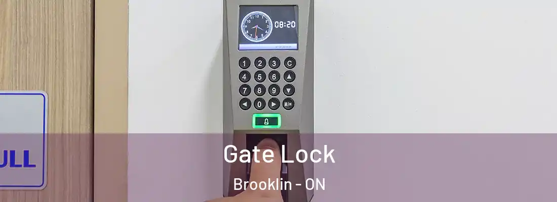  Gate Lock Brooklin - ON