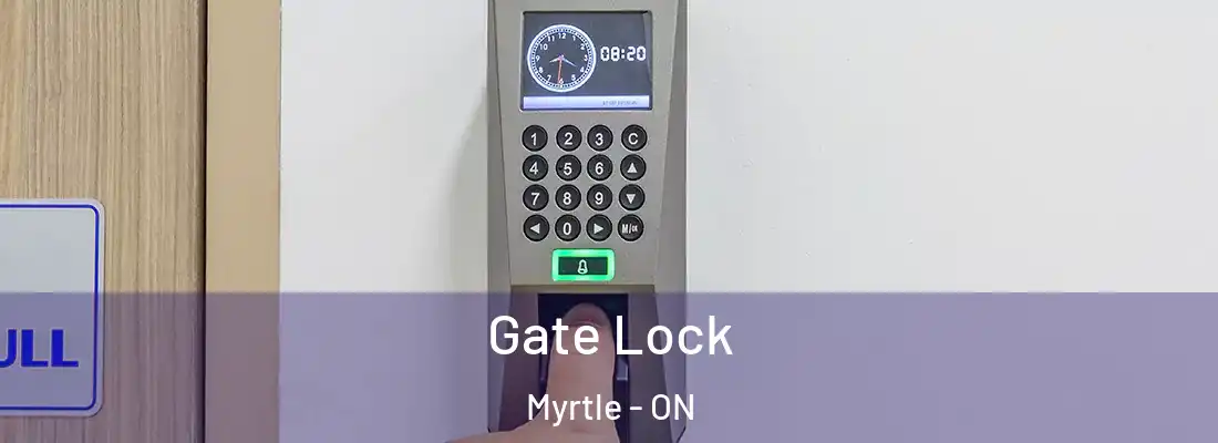  Gate Lock Myrtle - ON