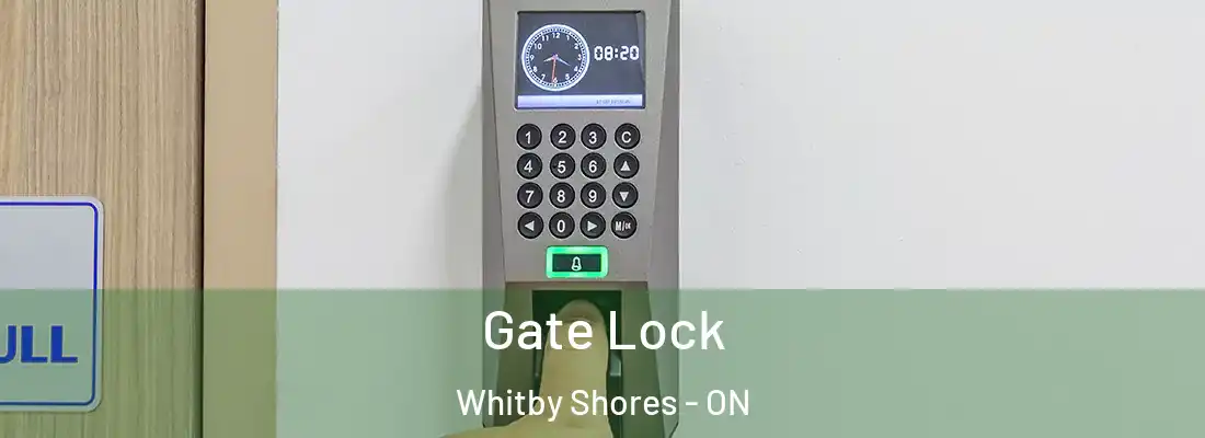  Gate Lock Whitby Shores - ON