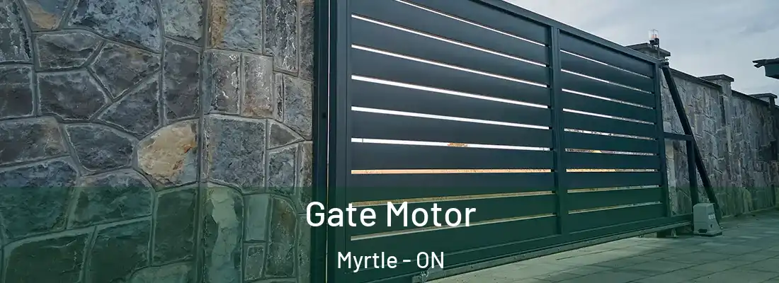  Gate Motor Myrtle - ON