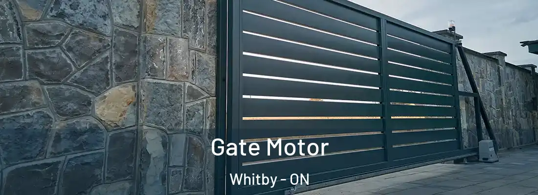  Gate Motor Whitby - ON