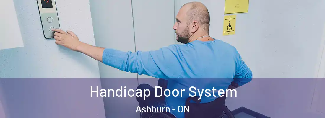  Handicap Door System Ashburn - ON