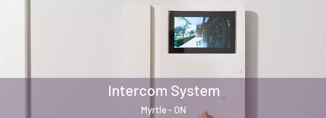  Intercom System Myrtle - ON