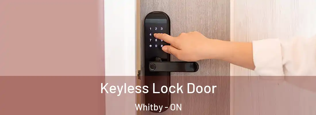  Keyless Lock Door Whitby - ON
