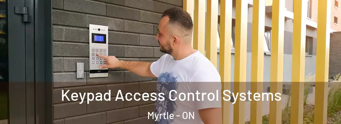  Keypad Access Control Systems Myrtle - ON