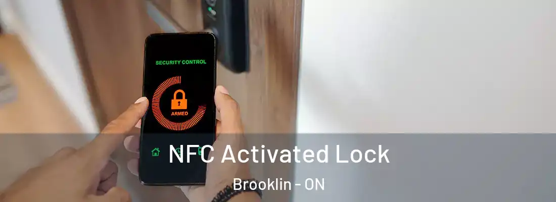  NFC Activated Lock Brooklin - ON