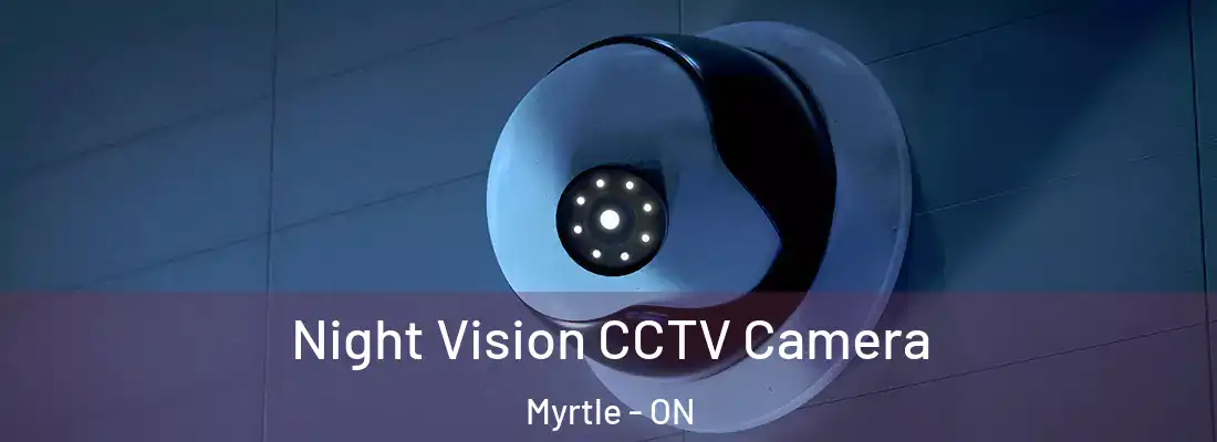  Night Vision CCTV Camera Myrtle - ON