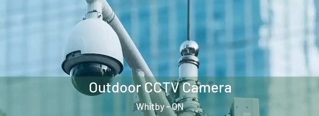  Outdoor CCTV Camera Whitby - ON