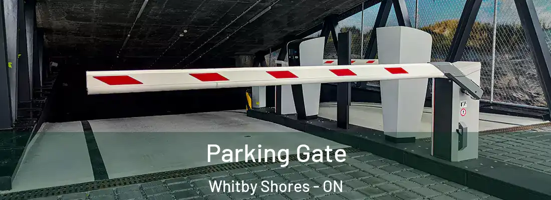  Parking Gate Whitby Shores - ON