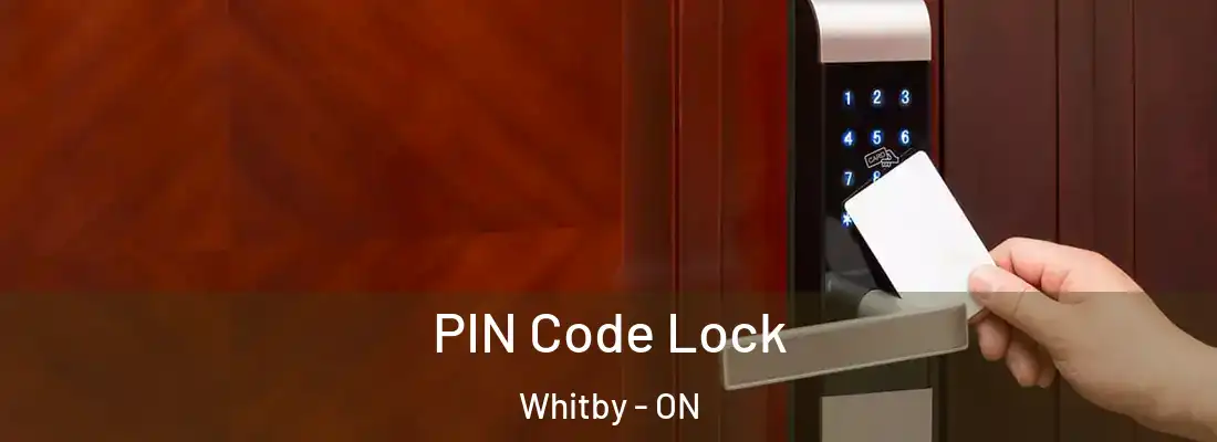  PIN Code Lock Whitby - ON