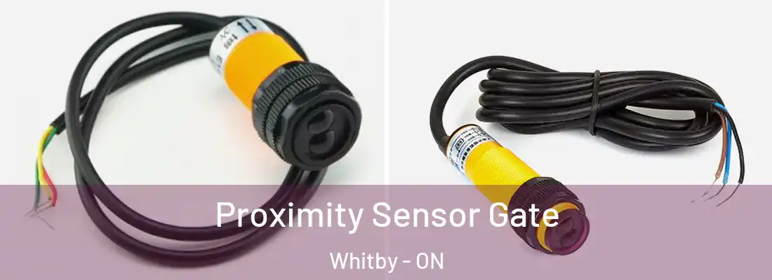  Proximity Sensor Gate Whitby - ON