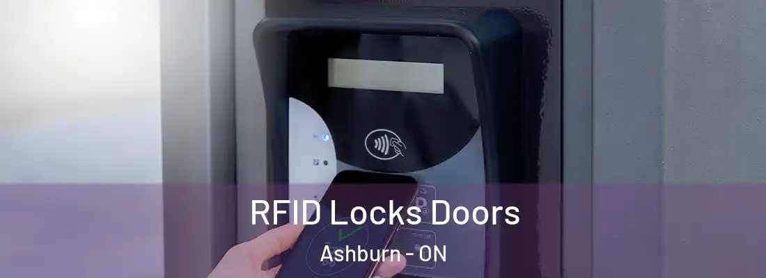  RFID Locks Doors Ashburn - ON