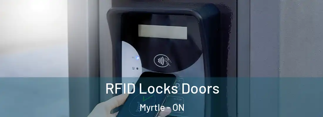  RFID Locks Doors Myrtle - ON