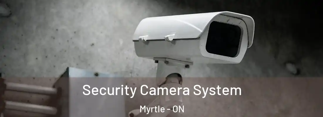  Security Camera System Myrtle - ON