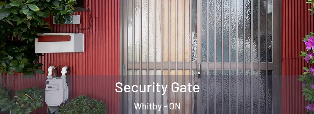  Security Gate Whitby - ON