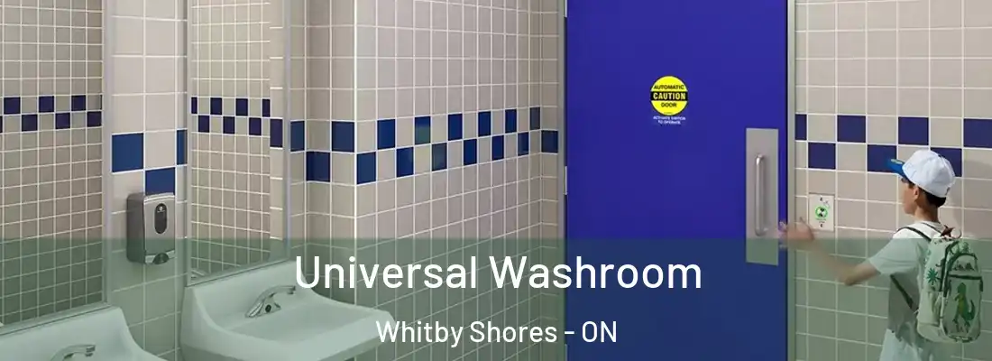  Universal Washroom Whitby Shores - ON