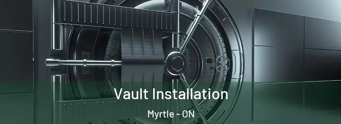  Vault Installation Myrtle - ON
