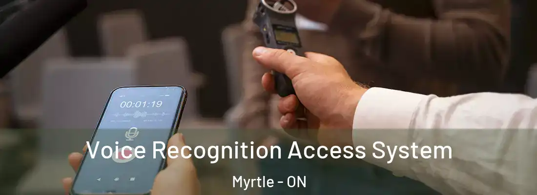  Voice Recognition Access System Myrtle - ON