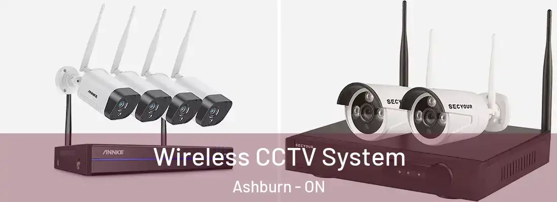  Wireless CCTV System Ashburn - ON