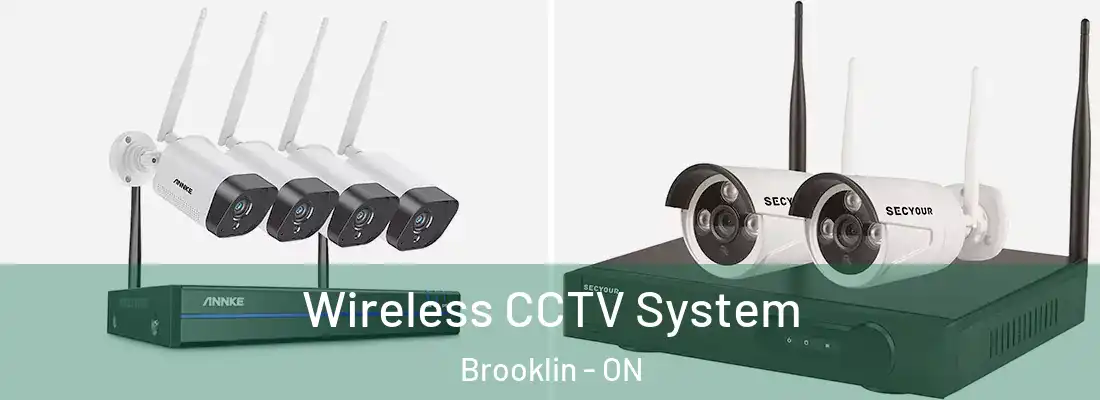  Wireless CCTV System Brooklin - ON