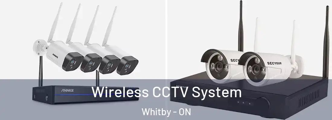  Wireless CCTV System Whitby - ON